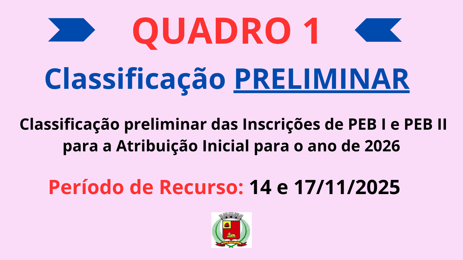 Imagem notícia Classificação PRELIMINAR para Atribuição QUADRO 1 - 2026